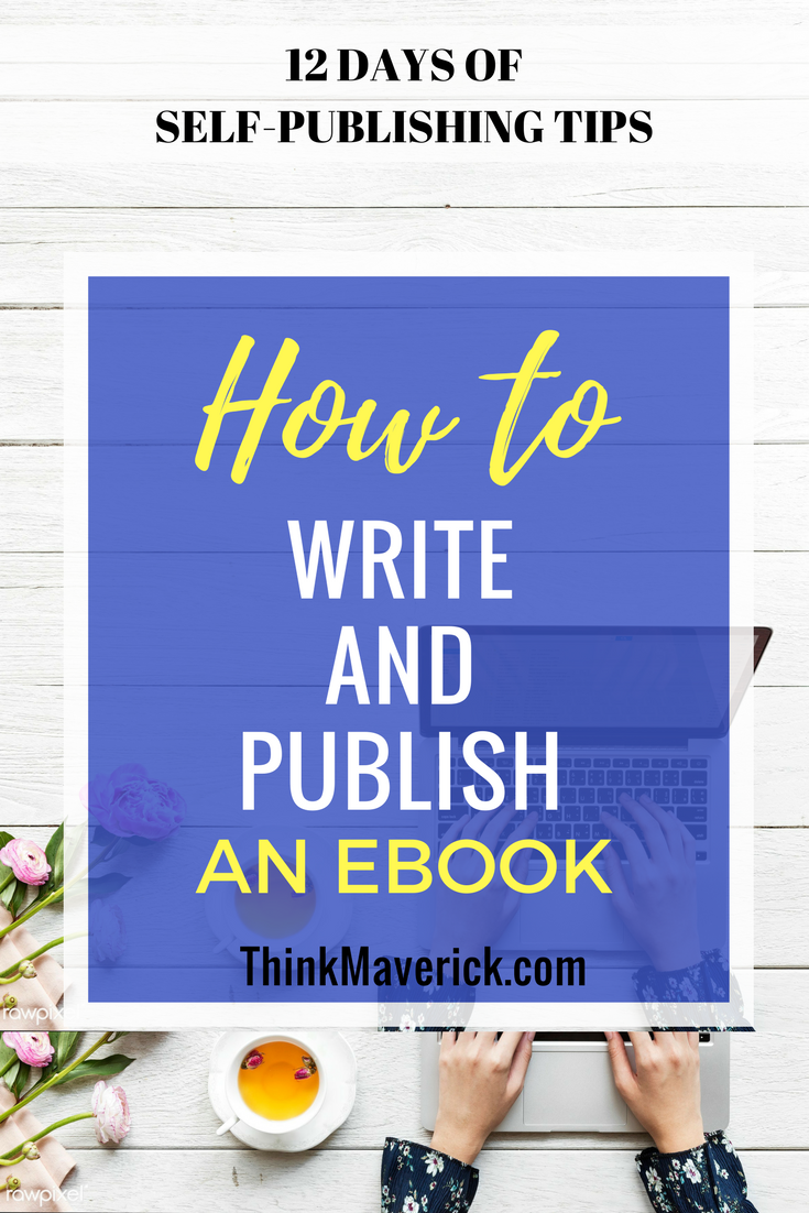 How to Write and Publish an eBook