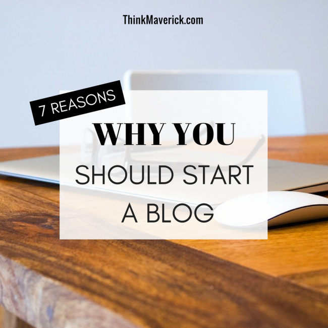 Why you should start a blog