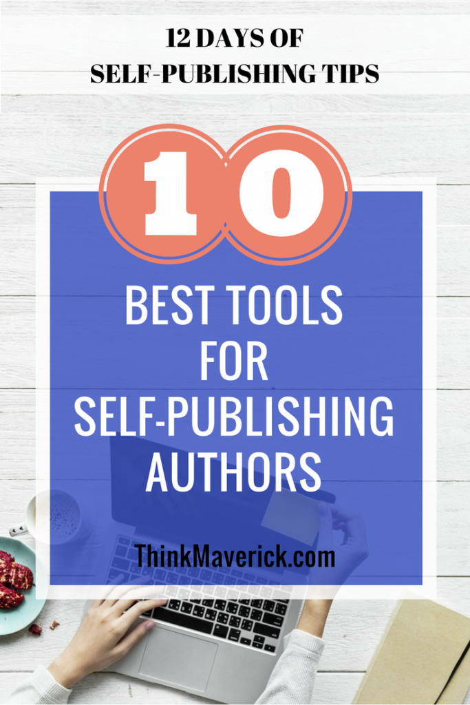 Top 10 Best Tools for Self-Publishing Authors – ThinkMaverick