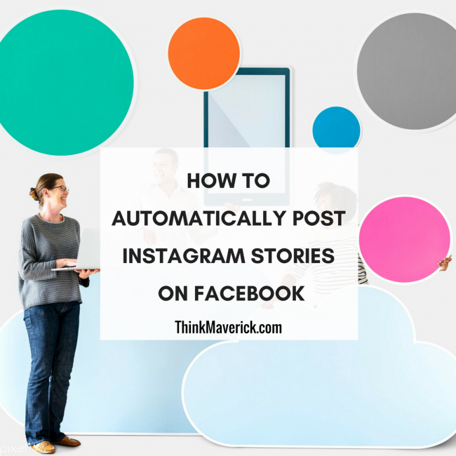How To Automatically Post Instagram Stories On Facebook