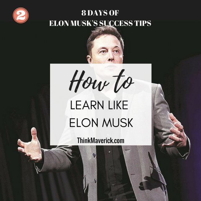 how to learn like elon musk