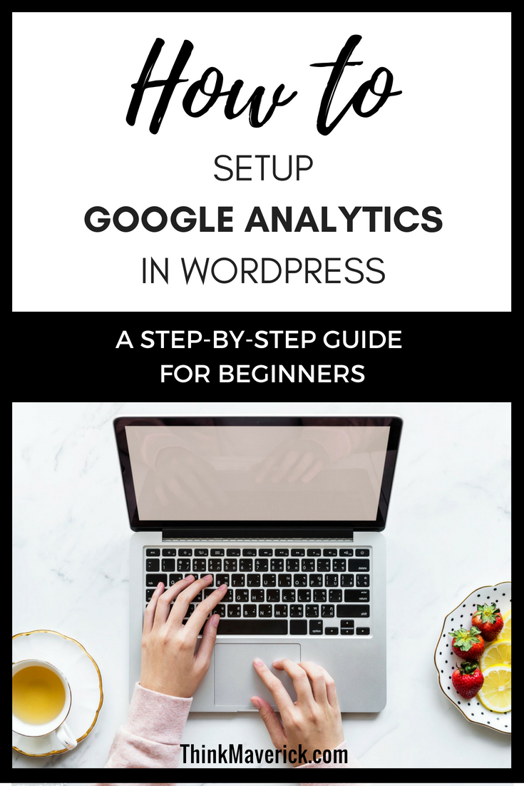 How to Set Up Google Analytics in WordPress