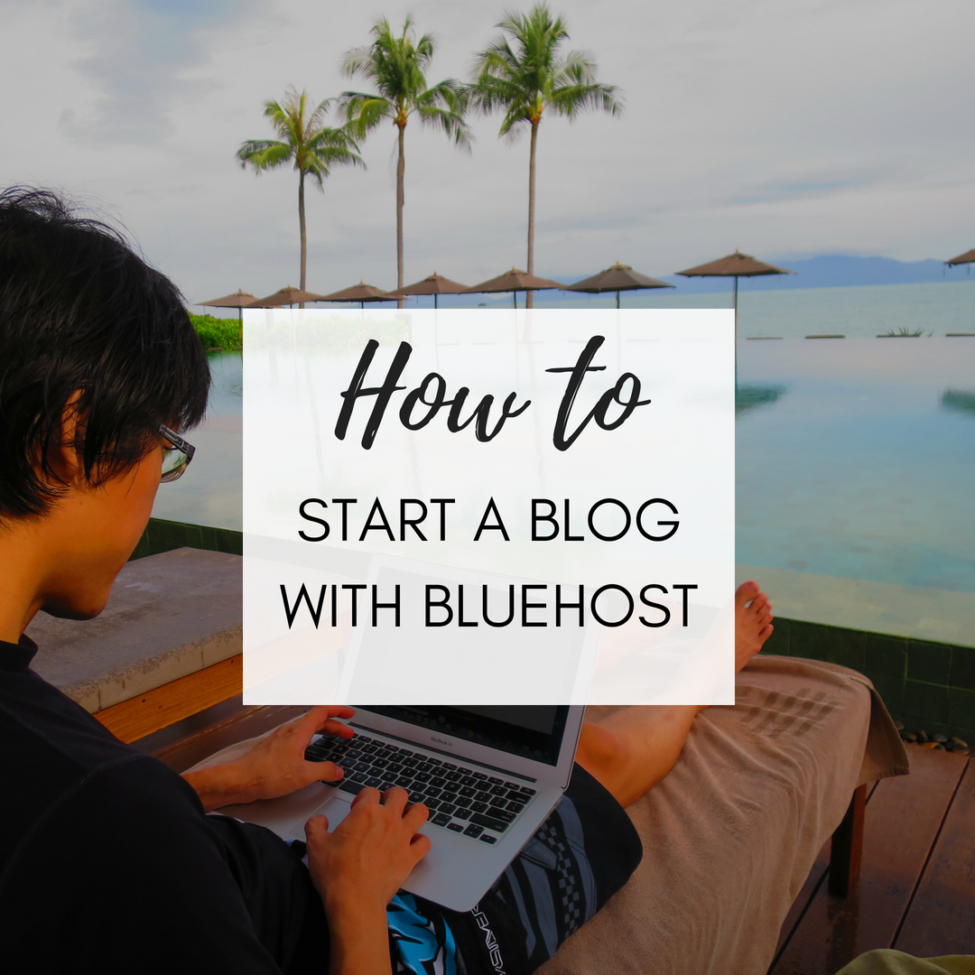 how to start a blog with bluehost