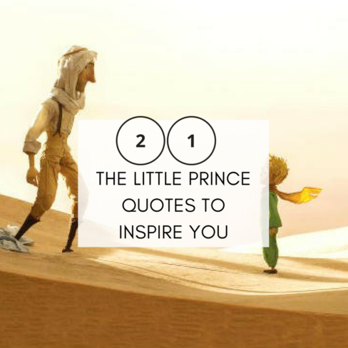 21 The little prince quotes to inspire you to live your best life- Thinkmaverick