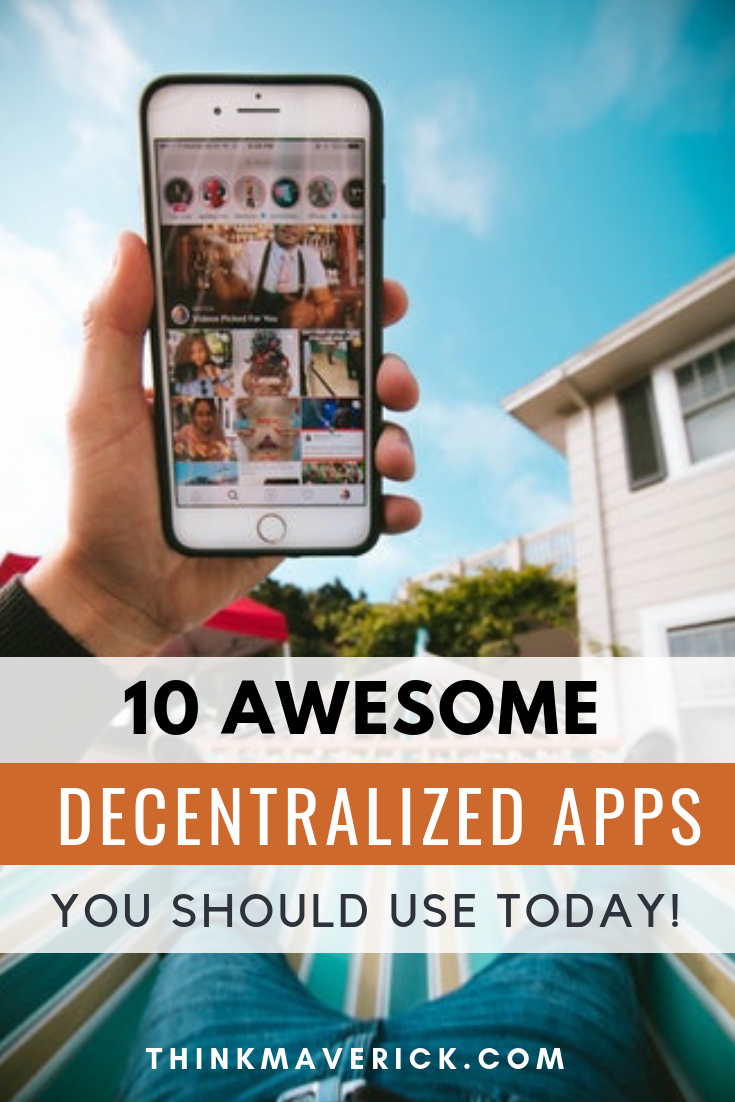 10 Awesome Decentralized Apps That You Should Use Today!