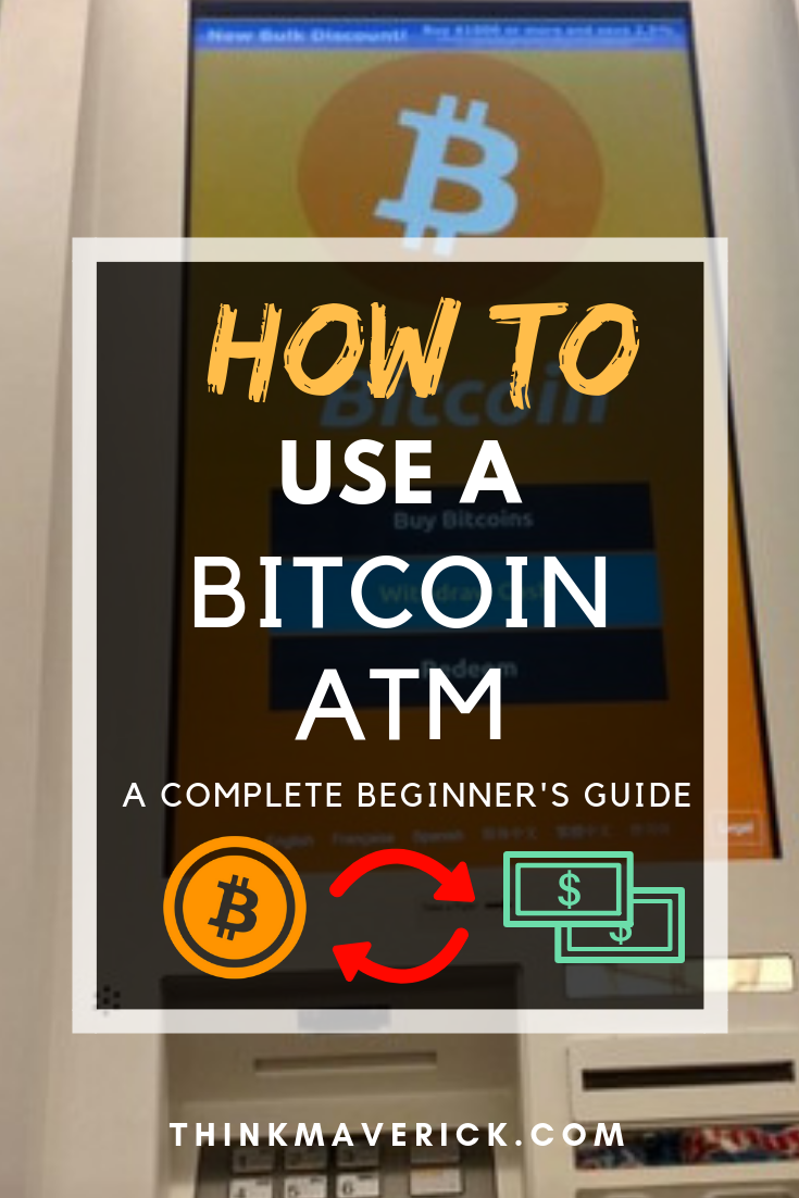 How To Use A Bitcoin Atm Ultimate Guide For Beginners - 