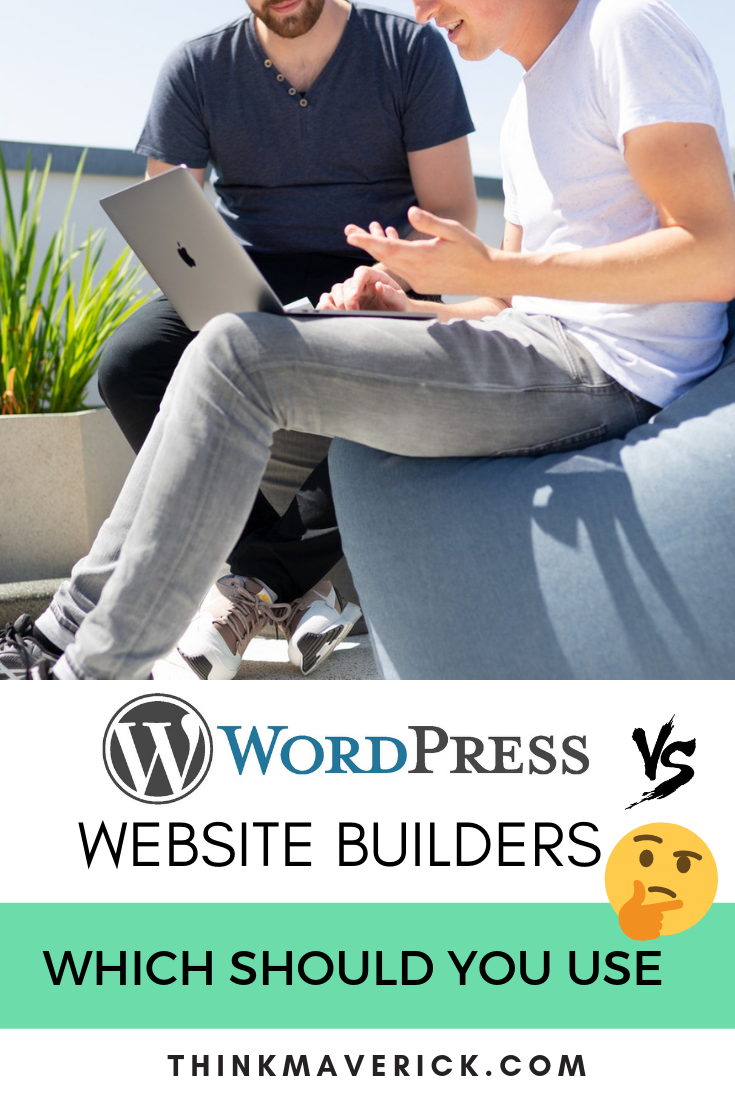 WordPress vs Website Builders: Which Should You Use?