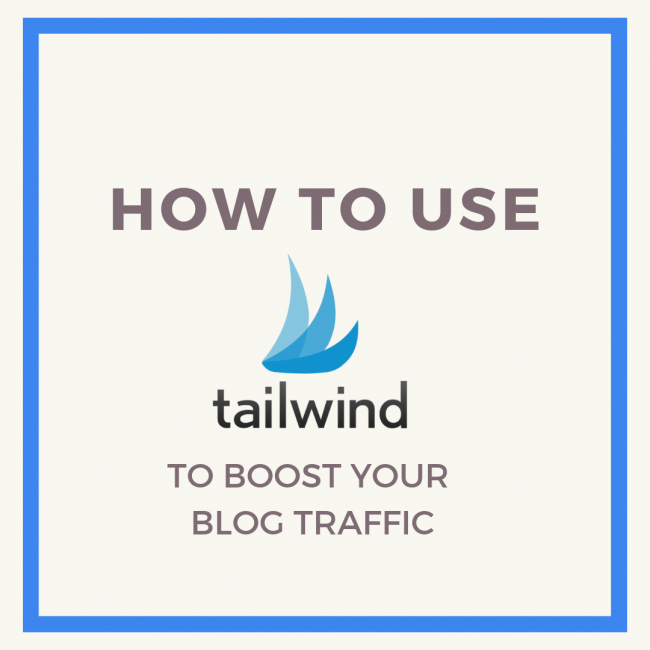 How to Use Tailwind to Boost your Blog Traffic.Thinkmaverick