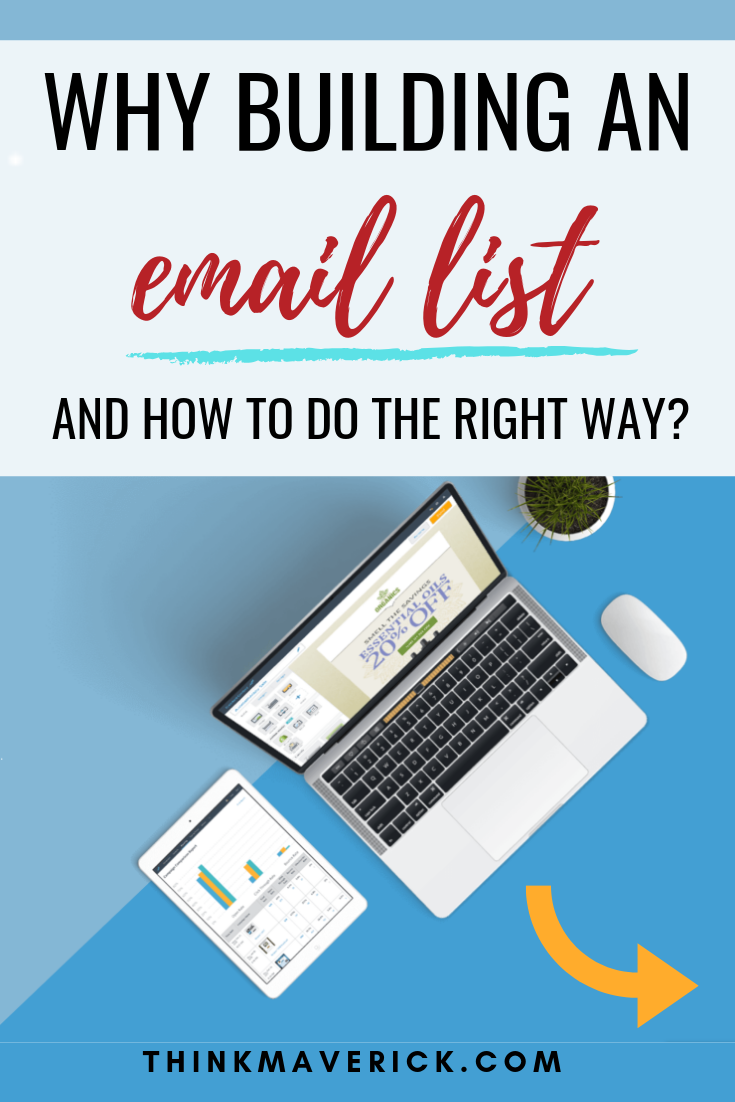 Why you should build an email list. thinkmaverick.com