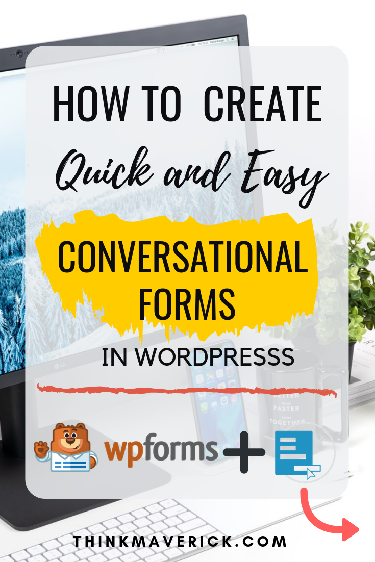 How to Create Quick and Easy Conversational Forms in WordPress