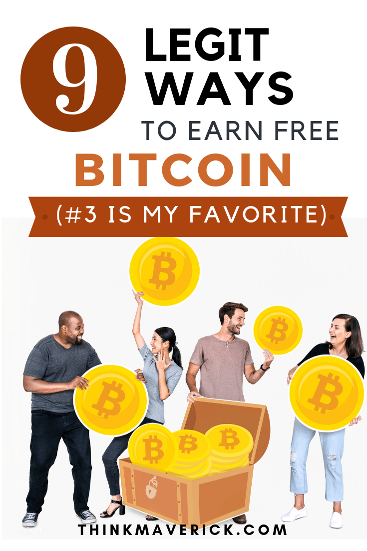 10 Legit Ways To Earn Free Bitcoin 3 Is !   My Favorite Updated - 