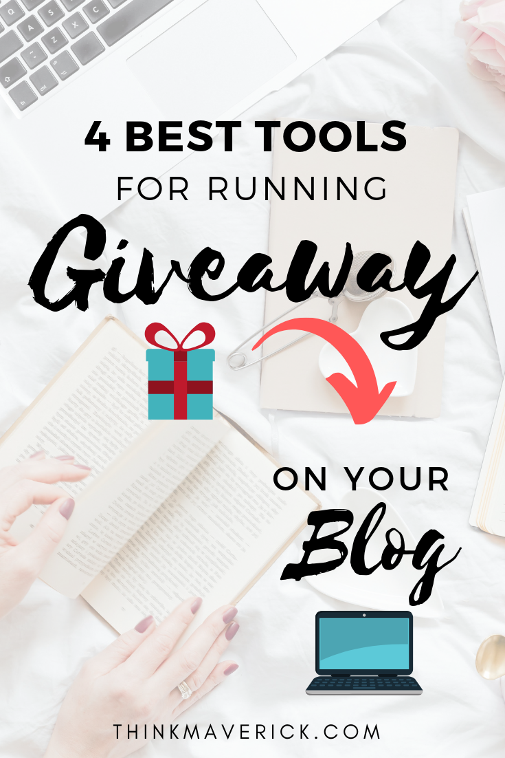 4 Best Tools for Running Giveaway on Your Blog. thinkmaverick
