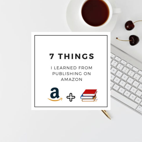 Seven Things I Learned from Publishing on Amazon. thinkmaverick