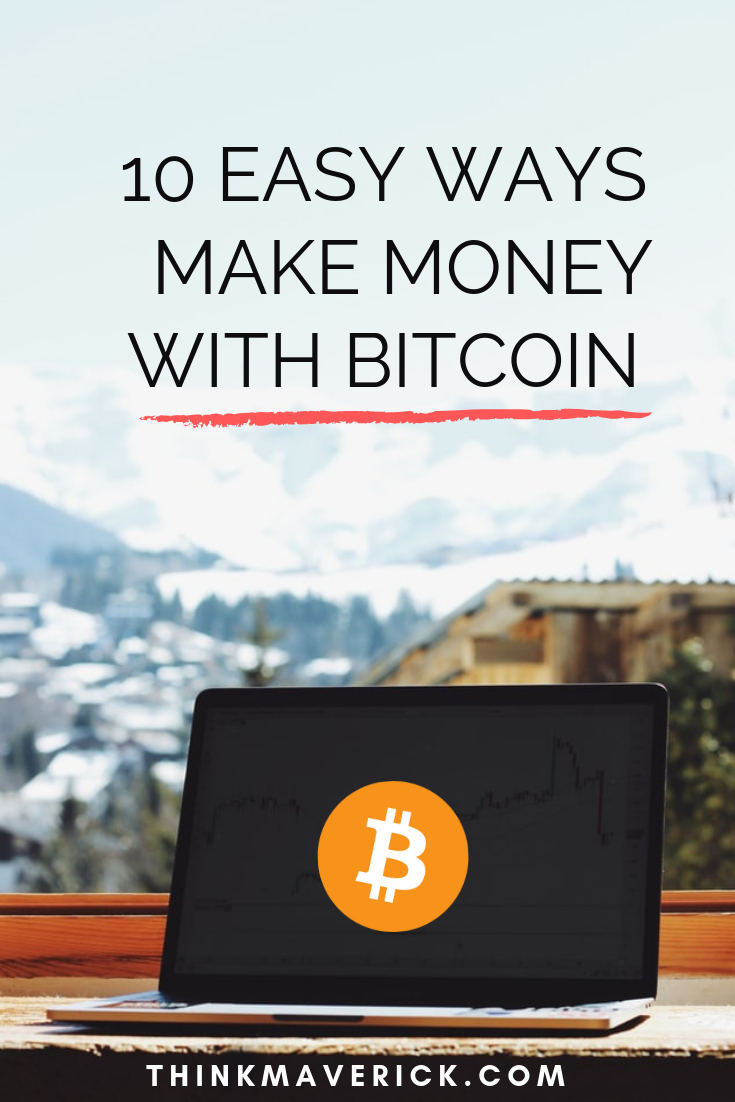 how do people make money off bitcoin